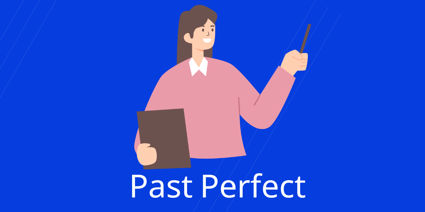 گرامر Past Perfect
