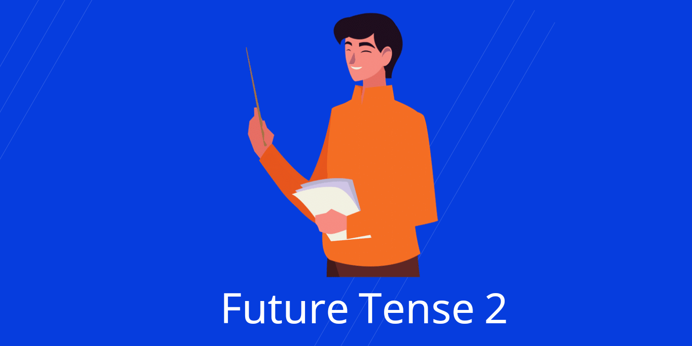 زمان آینده future قسمت دو
